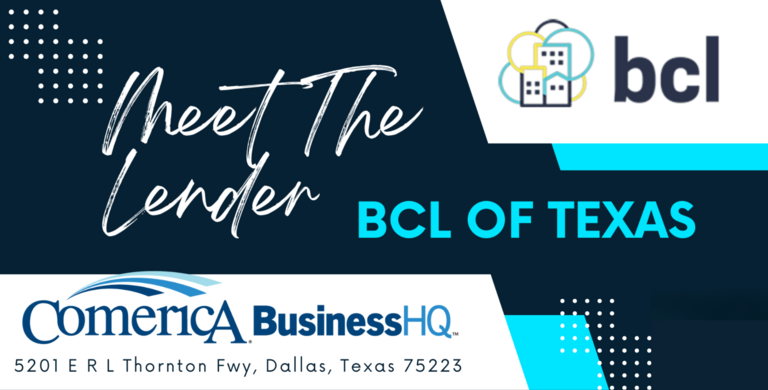 Meet the Lender: BCL of Texas (Presented by Comerica BusinessHQ)